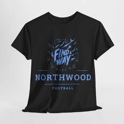 Northwood (Find A Way) Team Shirt